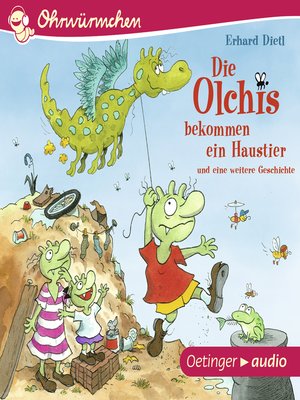 cover image of Die Olchis bekommen ein Haustier und eine weitere Geschichte